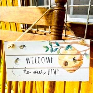 *Welcome to Our Hive Distressed Shiplap Sign